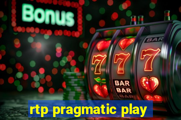 rtp pragmatic play