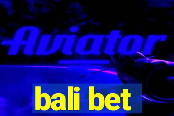 bali bet