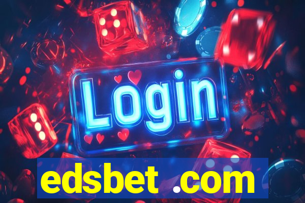 edsbet .com