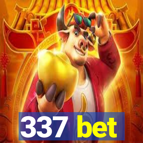 337 bet