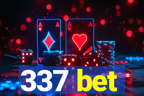 337 bet