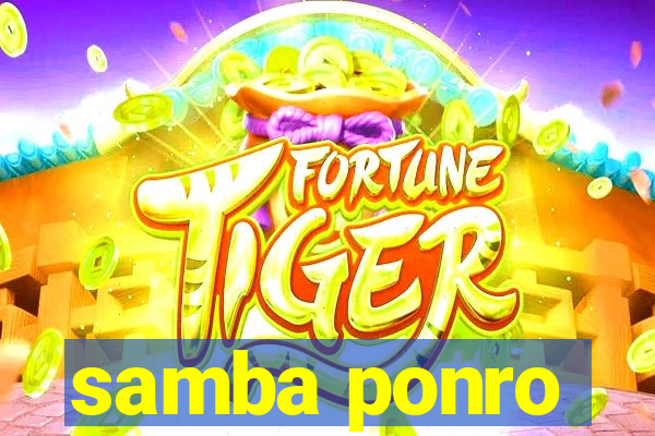 samba ponro