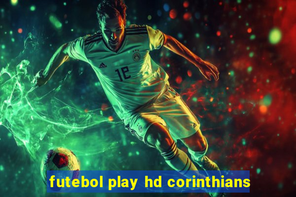 futebol play hd corinthians