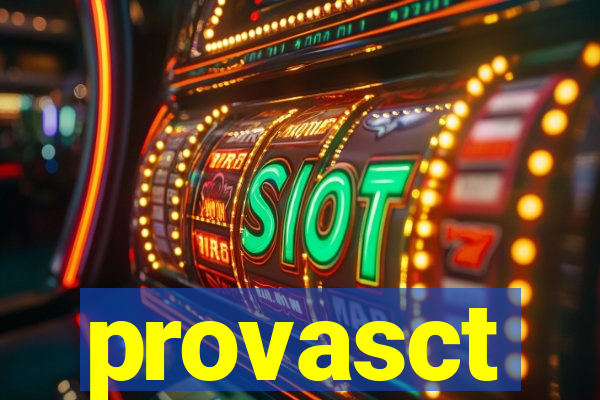 provasct