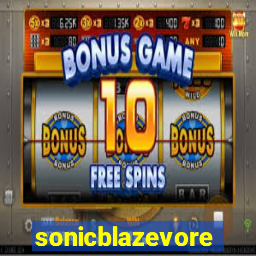 sonicblazevore