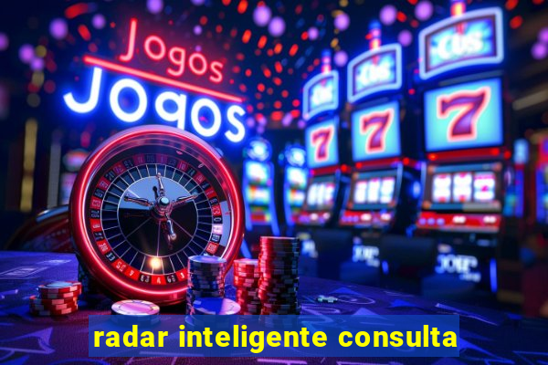 radar inteligente consulta