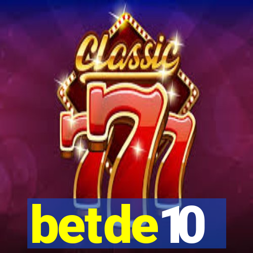 betde10