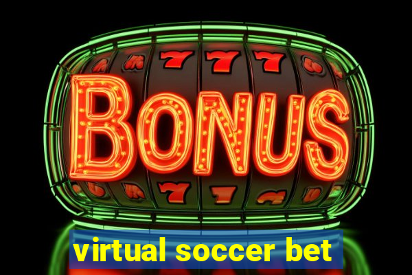 virtual soccer bet