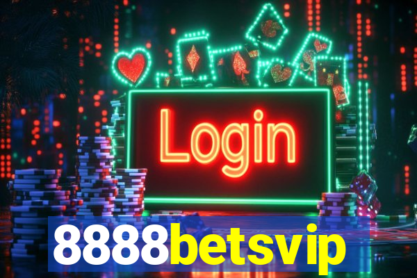 8888betsvip