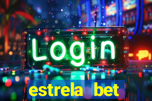 estrela bet horarios pagantes