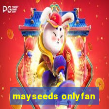 mayseeds onlyfan