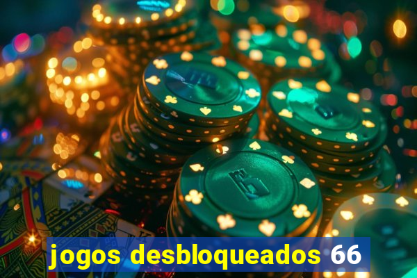 jogos desbloqueados 66