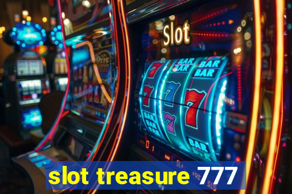 slot treasure 777