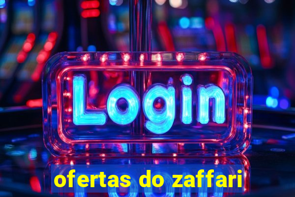 ofertas do zaffari