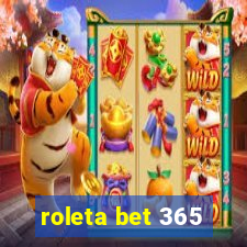 roleta bet 365