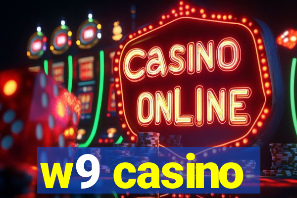 w9 casino