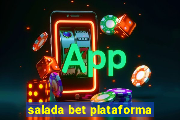 salada bet plataforma