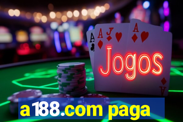 a188.com paga