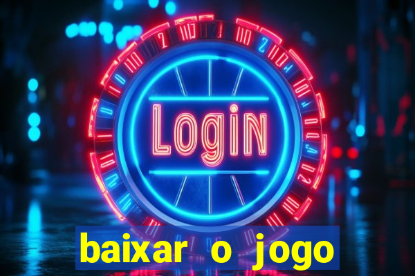 baixar o jogo street fighter