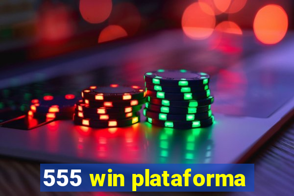 555 win plataforma