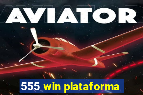 555 win plataforma