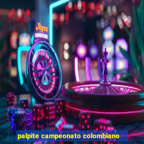 palpite campeonato colombiano