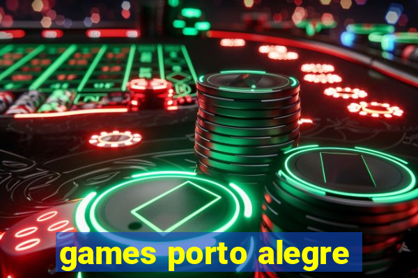 games porto alegre