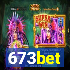 673bet