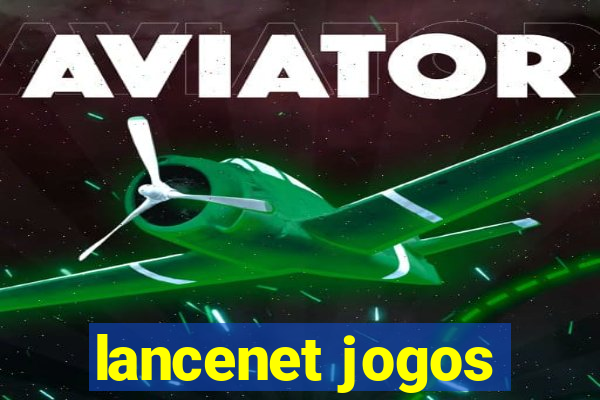 lancenet jogos