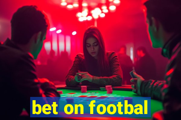 bet on footbal