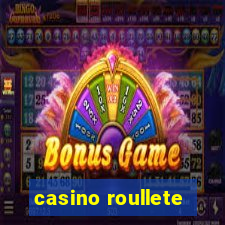 casino roullete