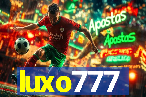 luxo777