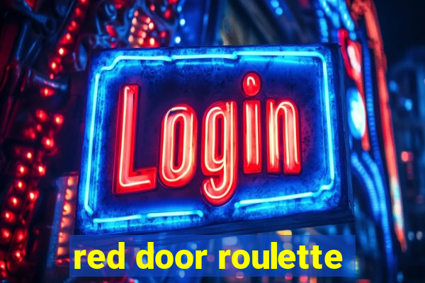 red door roulette