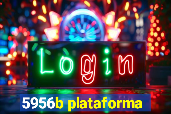 5956b plataforma