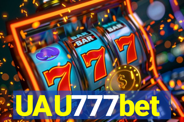 UAU777bet