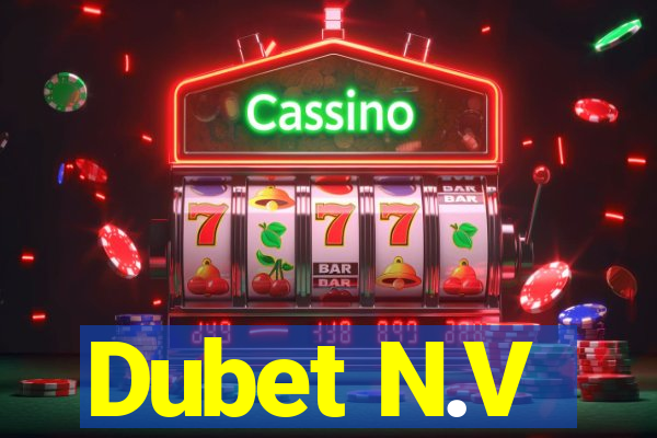 Dubet N.V