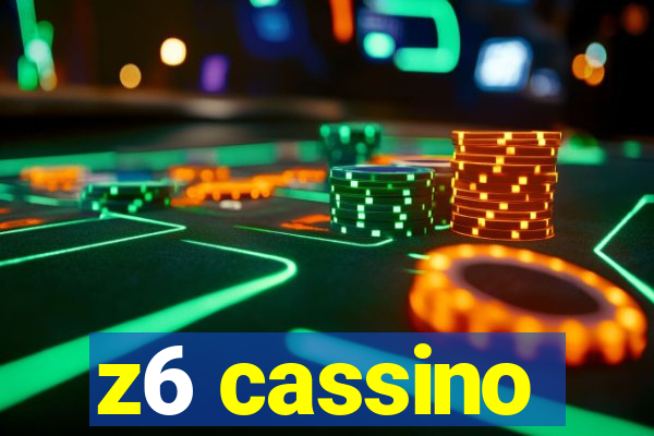 z6 cassino