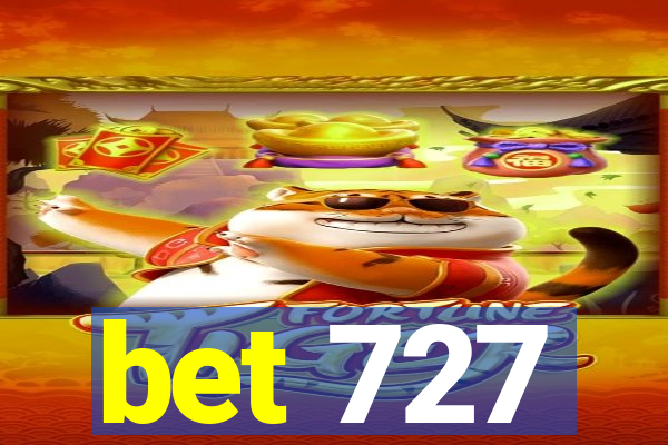 bet 727