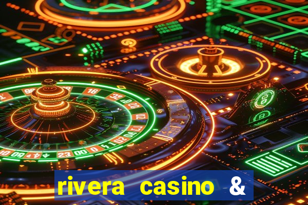 rivera casino & resort telefone