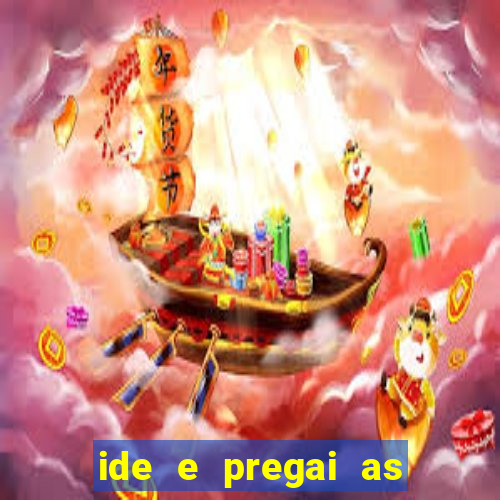 ide e pregai as boas novas