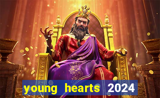 young hearts 2024 assistir online grátis