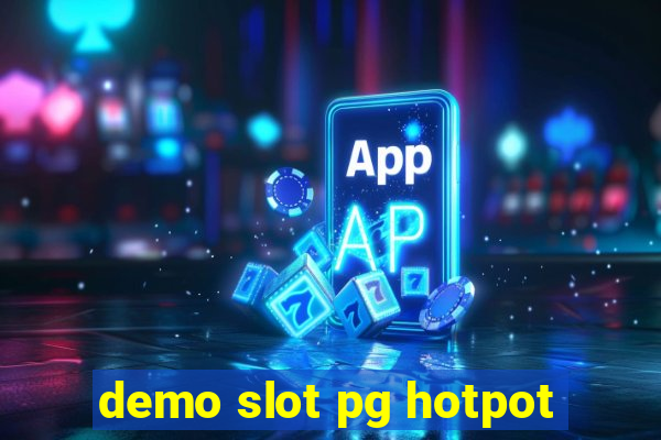 demo slot pg hotpot