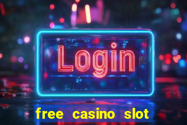 free casino slot machine games for fun