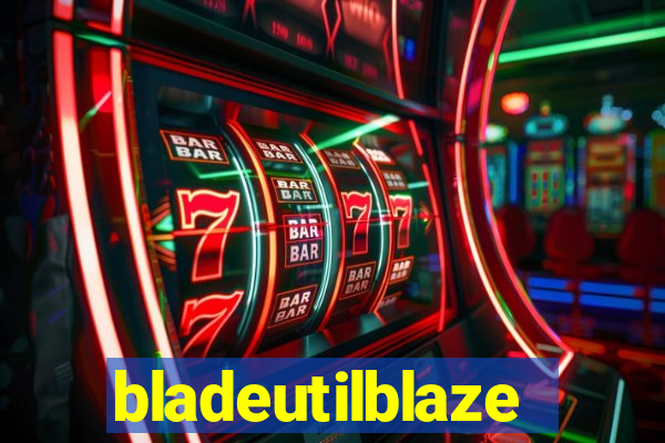 bladeutilblaze