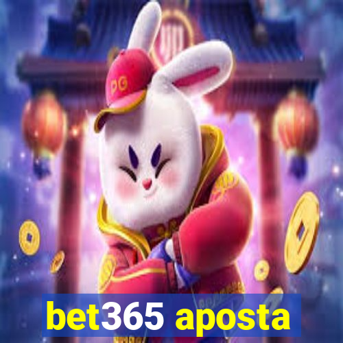 bet365 aposta