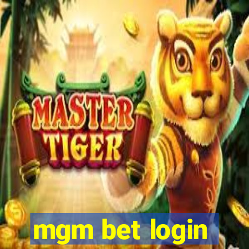 mgm bet login