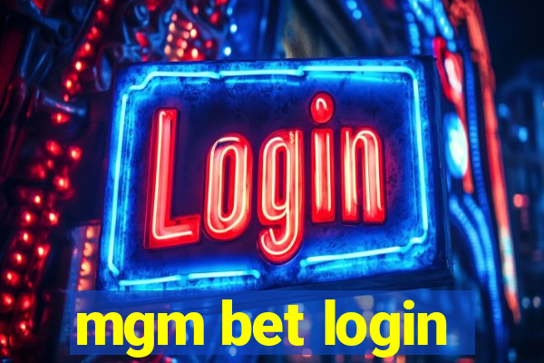 mgm bet login