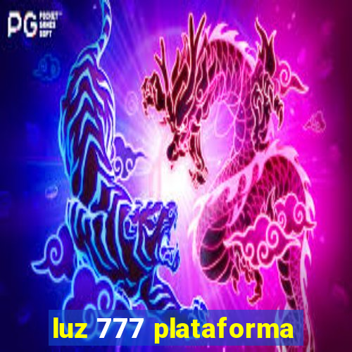 luz 777 plataforma