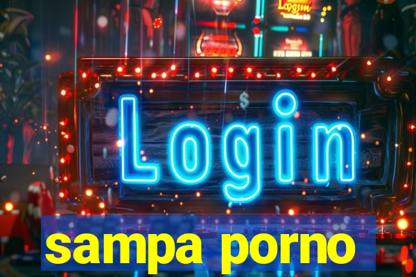 sampa porno