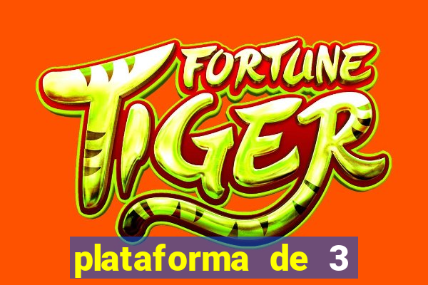 plataforma de 3 reais jogo